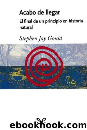 Acabo de llegar by Stephen Jay Gould