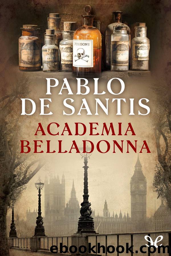 Academia Belladonna by Pablo de Santis