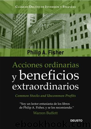 Acciones ordinarias y beneficios extraordinarios by Philip A. Fisher