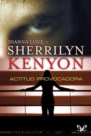 Actitud provocadora by Sherrilyn Kenyon