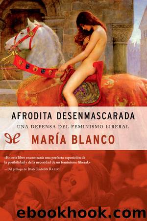 Afrodita desenmascarada by María Blanco González