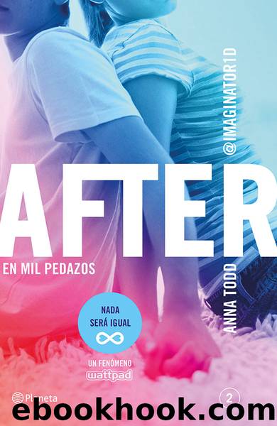After 2 - En mil pedazos by Anna Todd