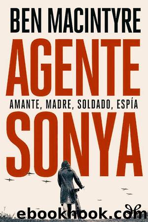 Agente Sonya by Ben Macintyre