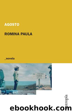 Agosto by Romina Paula