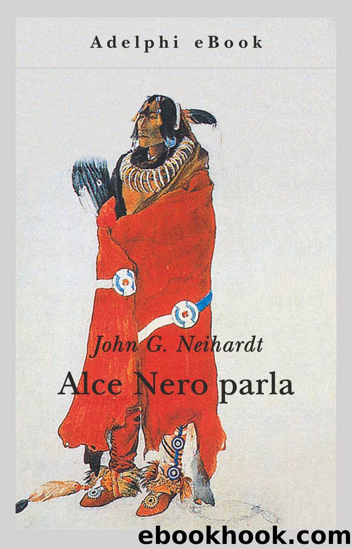 Alce Nero parla by John G. Neihardt