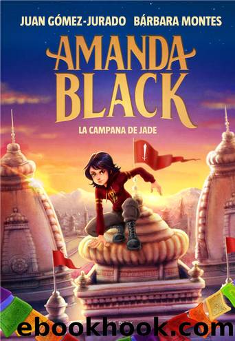 Amanda Black 4--La Campana de Jade by Juan Gómez-Jurado
