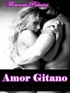 Amor Gitano by Florencia Palacios