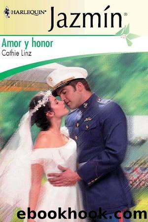 Amor y honor by Cathie Linz
