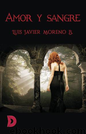 Amor y sangre by Luis Javier Moreno B