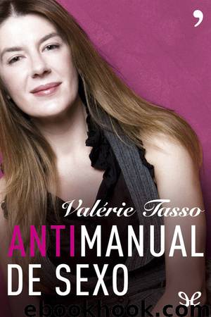 Antimanual de sexo by Valérie Tasso
