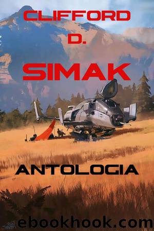 AntologÃ­a by Clifford D. Simak