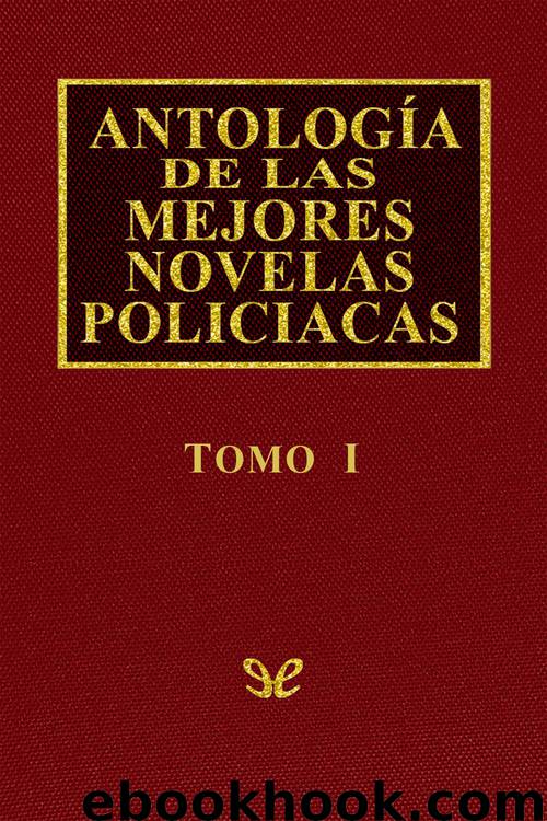 Antología de las mejores novelas policíacas - Vol. I by AA. VV