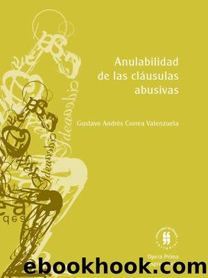 Anulabilidad de las cláusulas abusivas by Gustavo Andrés Correa Valenzuela