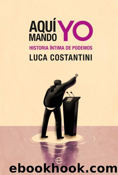 Aquí mando yo by Luca Costantini