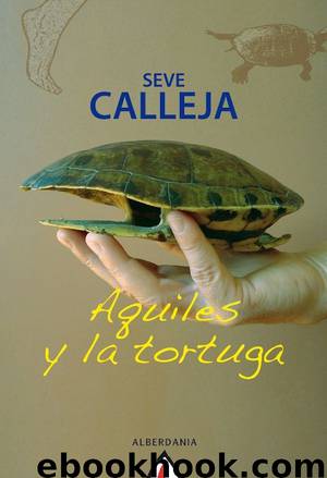 Aquiles y la tortuga by Seve Calleja