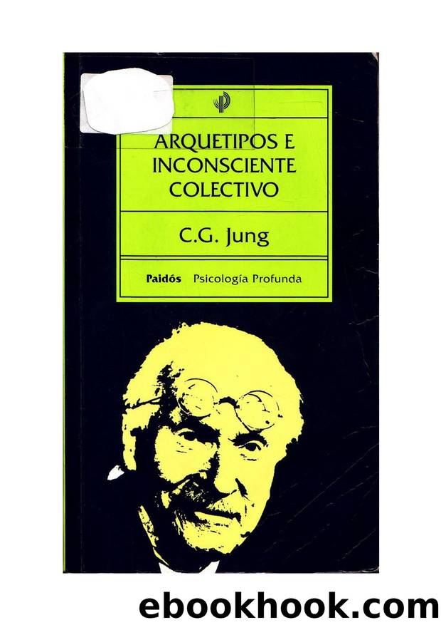 Arquetipos E Inconsciente Colectivo by Carl G. Jung