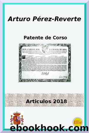 Articulos 2018 by Arturo Pérez-Reverte