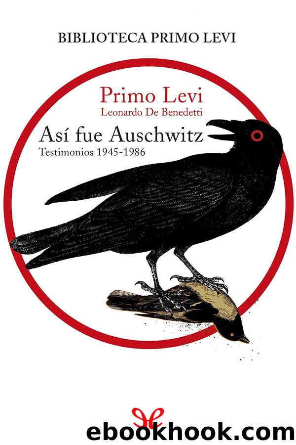 AsÃ­ fue Auschwitz by Primo Levi & Leonardo De Benedetti