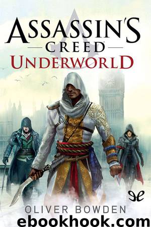 Assassin’s Creed: Underworld by Oliver Bowden