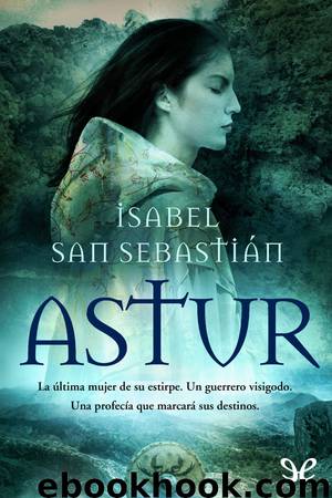 Astur by Isabel San Sebastián