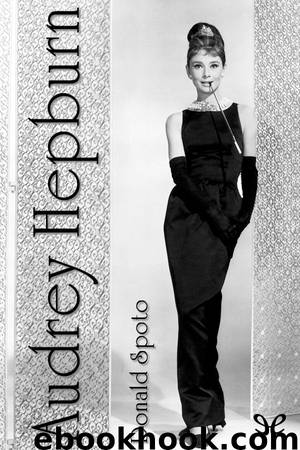 Audrey Hepburn by Donald Spoto
