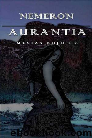 Aurantia: La profecÃ­a by Nemeron