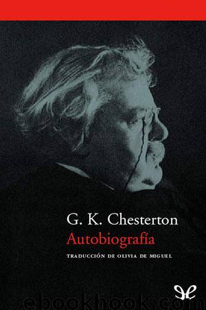 Autobiografía by Gilbert K. Chesterton
