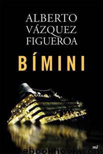 Bímini by Alberto Vázquez-Figueroa
