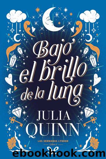 Bajo el brillo de la luna by Julia Quinn