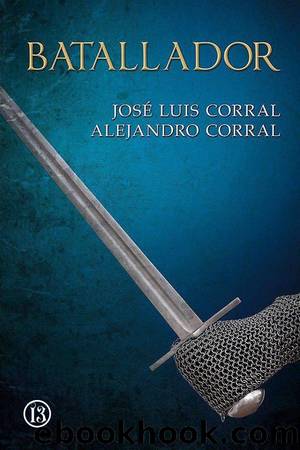 Batallador by José Luis Corral y Alejandro Corral