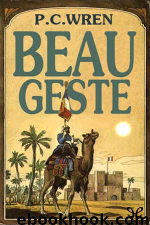 Beau geste by P. C. Wren