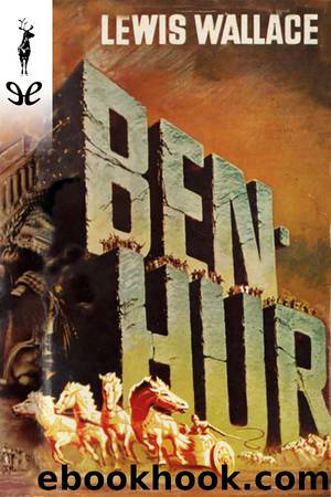 Ben-Hur (Tr. Consuelo GonzÃ¡lez Blanco) by Lewis Wallace