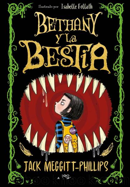 Bethany y la Bestia 1--Bethany y la Bestia by Jack Meggitt-Phillips