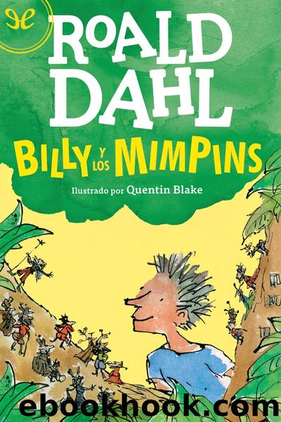 Billy y los mimpins by Roald Dahl