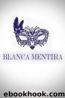 Blanca mentira by Susett F. Onarres