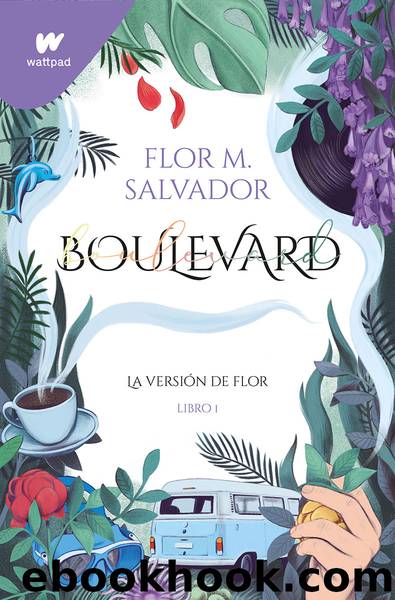 Boulevard (Libro 1) by Flor M. Salvador