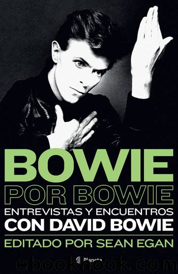Bowie por Bowie by Sean Egan