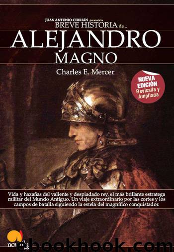 Breve historia de Alejandro Magno (Spanish Edition) by Charles Mercer