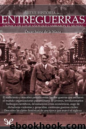 Breve historia de entreguerras by Óscar Sainz de la Maza