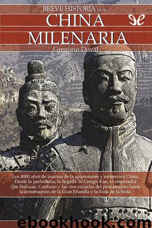 Breve historia de la China milenaria by Gregorio Doval