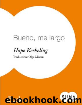 Bueno, me largo by Hape Kerkeling