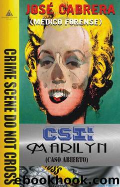 CSI: Marilyn (Atlantis Serie Premium) (Spanish Edition) by CABRERA JOSÉ