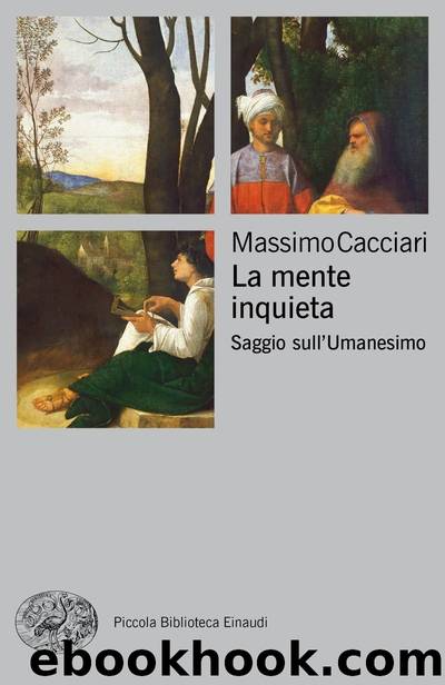 Cacciari Massimo - 2019 - La mente inquieta by Cacciari Massimo