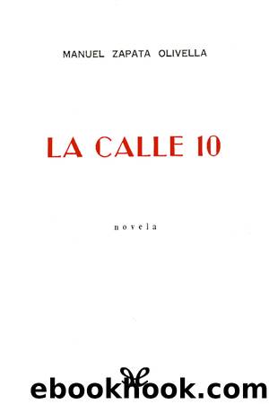 Calle 10 by Manuel Zapata Olivella