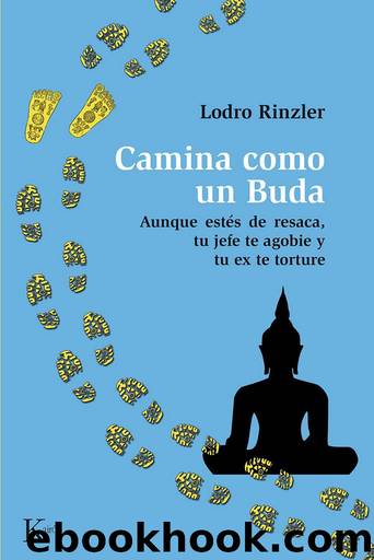Camina como un Buda by Lodro Rinzler