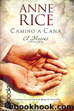 Camino A CanÃ¡ by Anne Rice