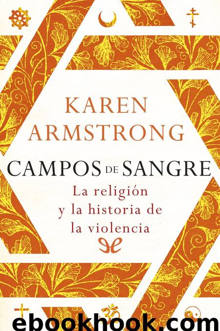 Campos de sangre by Karen Armstrong