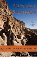 Canyon Shadows by K.C. West & Victoria Welsh