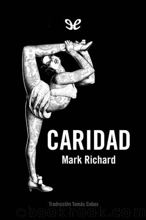 Caridad by Mark Richard