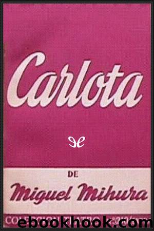 Carlota by Miguel Mihura